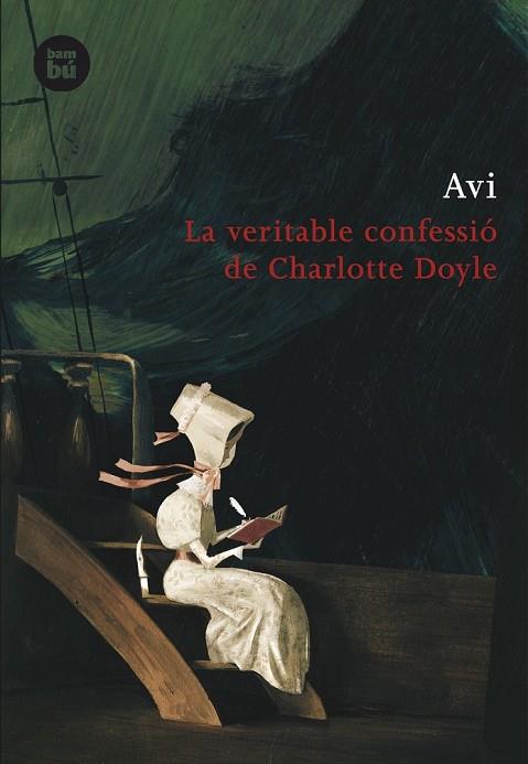 LA VERITABLE CONFESSIO DE CHARLOTTE DOYLE | 9788483430965 | AVI | Llibreria Online de Vilafranca del Penedès | Comprar llibres en català