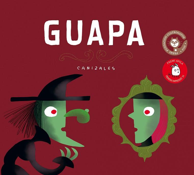 GUAPA | 9788417028305 | CANIZALES | Llibreria Online de Vilafranca del Penedès | Comprar llibres en català