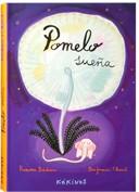 POMELO SUEÑA | 9788488342843 | BÂDESCU, RAMONA | Llibreria Online de Vilafranca del Penedès | Comprar llibres en català