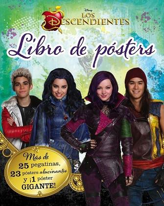 LOS DESCENDIENTES LIBRO DE PÓSTERS | 9788499516905 | DISNEY | Llibreria L'Odissea - Libreria Online de Vilafranca del Penedès - Comprar libros