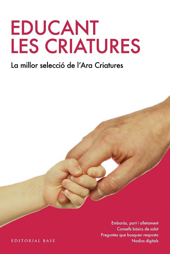 EDUCANT LES CRIATURES LA MILLOR SELECCIÓ DEL "CRIATURES" DEL DIARI ARA | 9788417183226 | AA. VV. | Llibreria Online de Vilafranca del Penedès | Comprar llibres en català