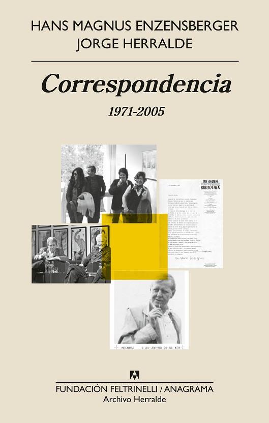 CORRESPONDENCIA | 9788433919533 | HERRALDE GRAU, JORGE/ENZENSBERGER, HANS MAGNUS | Llibreria Online de Vilafranca del Penedès | Comprar llibres en català