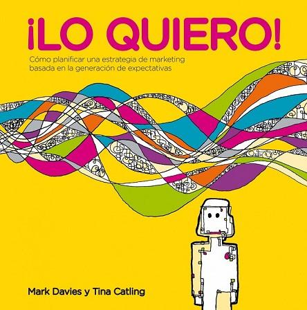 LO QUIERO | 9788498752397 | DAVIES, MARK / CATLING, TINA | Llibreria Online de Vilafranca del Penedès | Comprar llibres en català