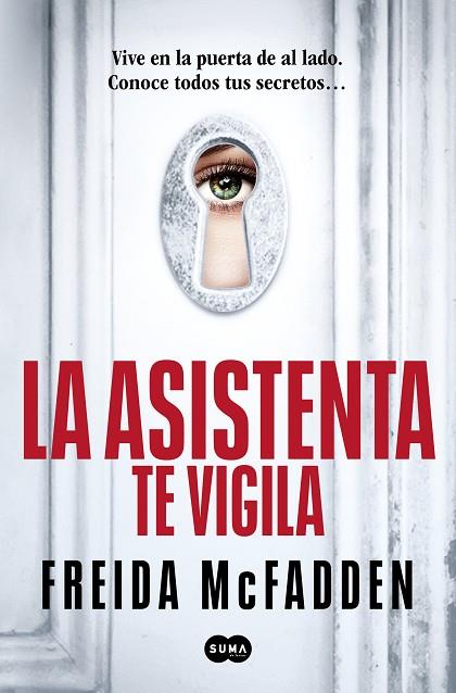 LA ASISTENTA TE VIGILA ( LA ASISTENTA 3 ) | 9788410257184 | MCFADDEN, FREIDA | Llibreria Online de Vilafranca del Penedès | Comprar llibres en català