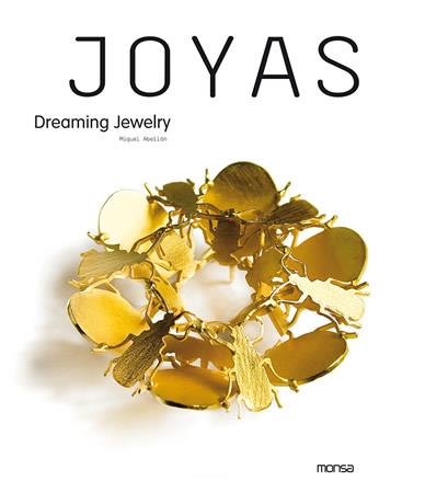 JOYAS DREAMING JEWELRY | 9788496823174 | ABELLAN, MIQUEL | Llibreria Online de Vilafranca del Penedès | Comprar llibres en català