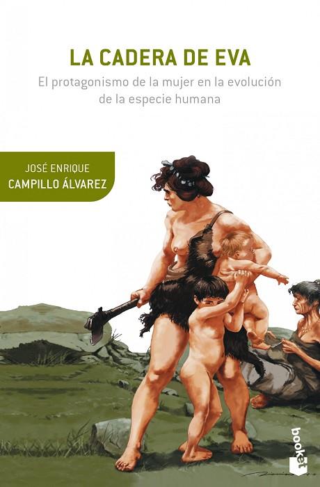 LA CADERA DE EVA | 9788408124146 | CAMPILLO, JOSE ENRIQUE | Llibreria Online de Vilafranca del Penedès | Comprar llibres en català