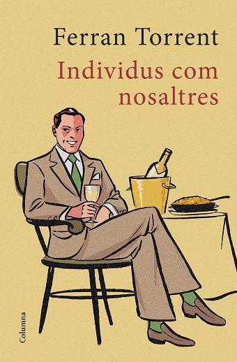 INDIVIDUS COM NOSALTRES | 9788466422642 | TORRENT, FERRAN | Llibreria L'Odissea - Libreria Online de Vilafranca del Penedès - Comprar libros