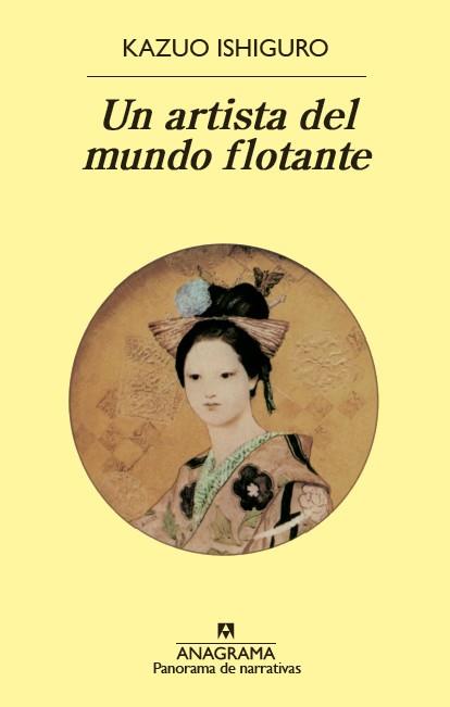 UN ARTISTA DEL MUNDO FLOTANTE | 9788433931764 | ISHIGURO, KAZUO | Llibreria L'Odissea - Libreria Online de Vilafranca del Penedès - Comprar libros