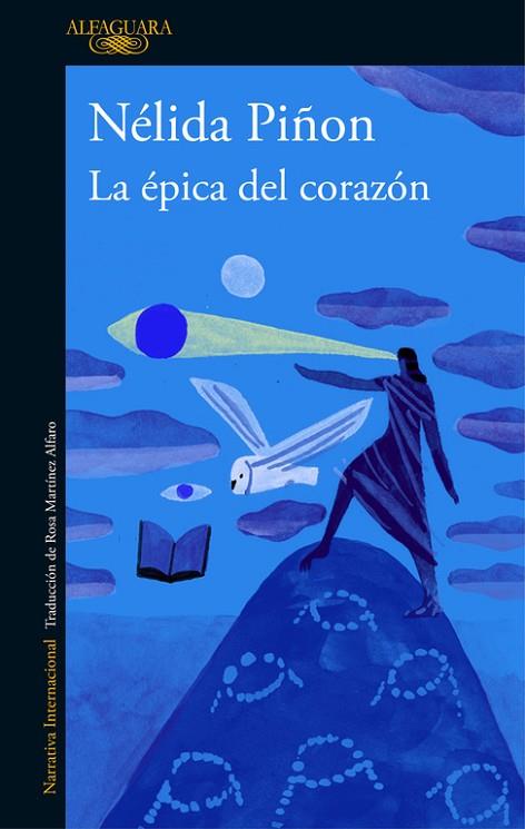 LA ÉPICA DEL CORAZÓN | 9788420430461 | PIÑON, NÉLIDA | Llibreria Online de Vilafranca del Penedès | Comprar llibres en català