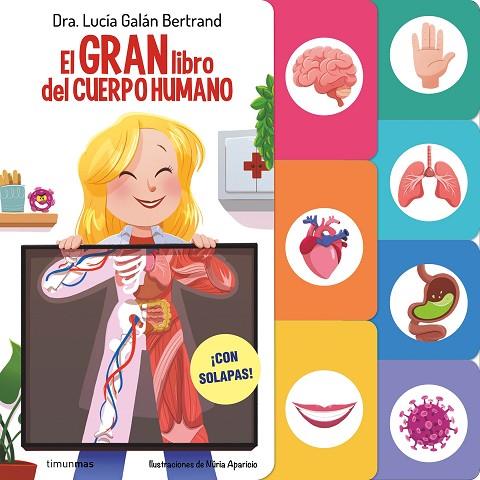 EL GRAN LIBRO DEL CUERPO HUMANO | 9788408291589 | GALÁN BERTRAND, LUCÍA | Llibreria Online de Vilafranca del Penedès | Comprar llibres en català