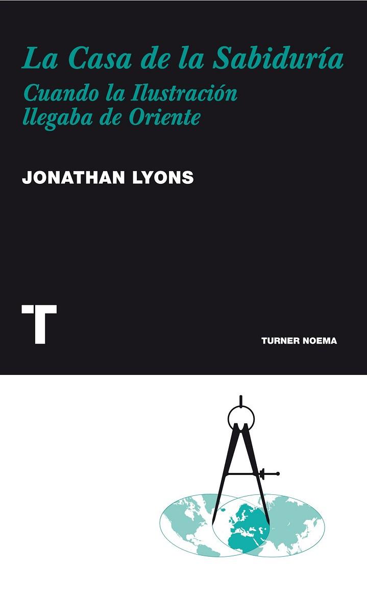 LA CASA DE LA SABIDURIA | 9788475069296 | LYONS, JONATHAN | Llibreria Online de Vilafranca del Penedès | Comprar llibres en català