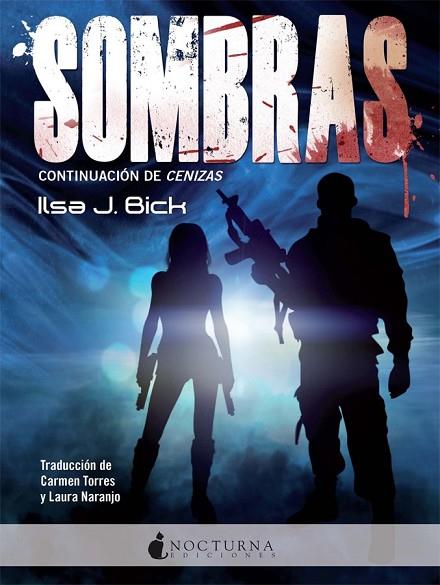 SOMBRAS | 9788494335402 | BICK, ILSA J. | Llibreria L'Odissea - Libreria Online de Vilafranca del Penedès - Comprar libros