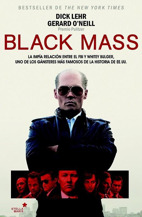 BLACK MASS | 9788416128976 | LEHR, DICK / O'NEILL, GERARD | Llibreria L'Odissea - Libreria Online de Vilafranca del Penedès - Comprar libros