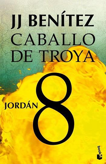 JORDÁN CABALLO DE TROYA 8 | 9788408043140 | BENÍTEZ, J. J. | Llibreria Online de Vilafranca del Penedès | Comprar llibres en català