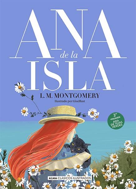 ANA DE LA ISLA | 9788418933479 | MONTGOMERY, LUCY MAUD | Llibreria L'Odissea - Libreria Online de Vilafranca del Penedès - Comprar libros