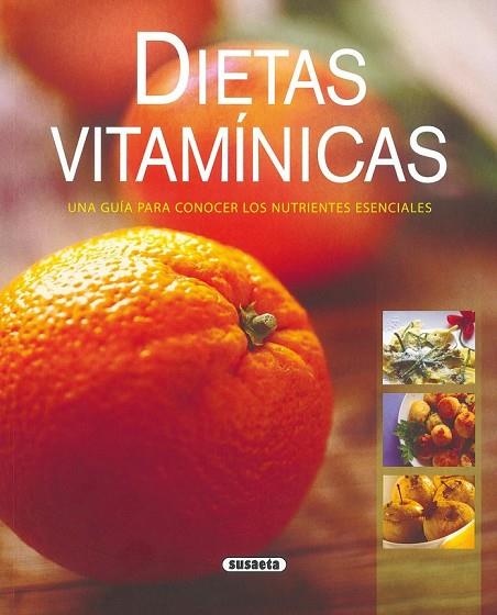 DIETAS VITAMINICAS | 9788430570690 | AA. VV. | Llibreria Online de Vilafranca del Penedès | Comprar llibres en català