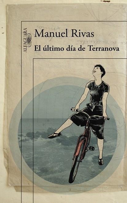 EL ÚLTIMO DÍA DE TERRANOVA | 9788420410913 | RIVAS, MANUEL | Llibreria L'Odissea - Libreria Online de Vilafranca del Penedès - Comprar libros