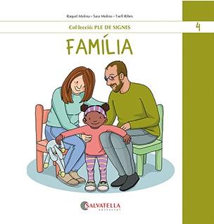 FAMÍLIA | 9788419565488 | MOLINA, RAQUEL/MOLINA, SARA/RIBES, TXELL | Llibreria Online de Vilafranca del Penedès | Comprar llibres en català