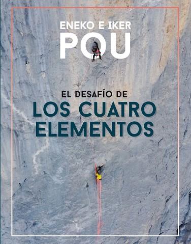 EL DESAFÍO DE LOS CUATRO ELEMENTOS | 9788482168807 | POU, ENEKO/POU, IKER | Llibreria L'Odissea - Libreria Online de Vilafranca del Penedès - Comprar libros