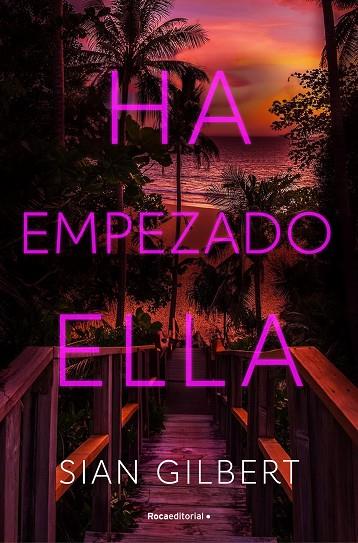 HA EMPEZADO ELLA | 9788419965608 | GILBERT, SIAN | Llibreria Online de Vilafranca del Penedès | Comprar llibres en català