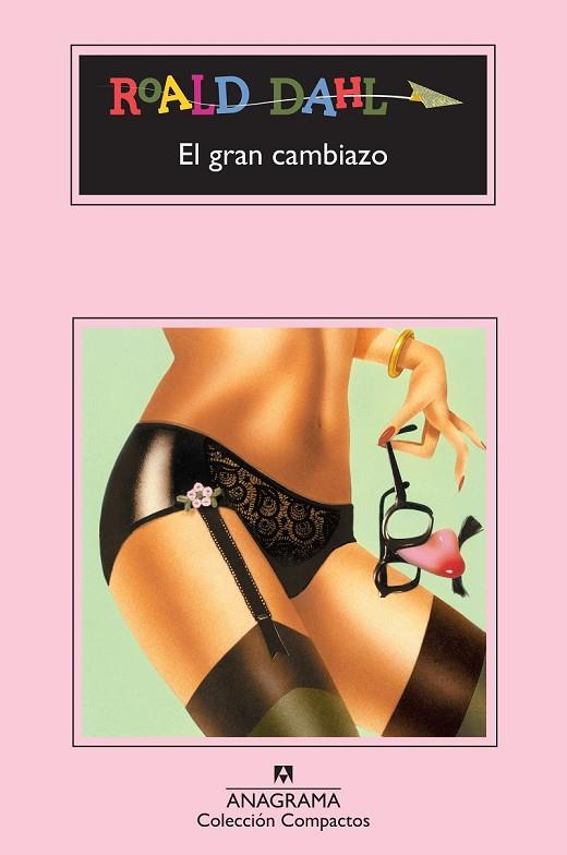 EL GRAN CAMBIAZO | 9788433920874 | ROALD DAHL | Llibreria L'Odissea - Libreria Online de Vilafranca del Penedès - Comprar libros