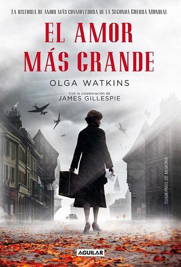 EL AMOR MÁS GRANDE  | 9788403012998 | WATKINS, OLGA | Llibreria L'Odissea - Libreria Online de Vilafranca del Penedès - Comprar libros