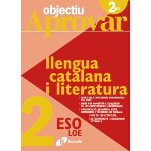 OBJECTIU APROVAR LLENGUA CATALANA I LITERATURA 2 ESO | 9788499060095 | AA. VV. | Llibreria L'Odissea - Libreria Online de Vilafranca del Penedès - Comprar libros