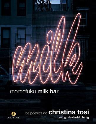 MOMOFUKU MILK BAR | 9788415887485 | TOSI, CHRISTINA | Llibreria Online de Vilafranca del Penedès | Comprar llibres en català