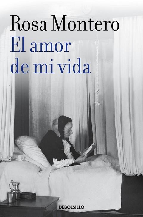 EL AMOR DE MI VIDA | 9788490629260 | MONTERO, ROSA | Llibreria L'Odissea - Libreria Online de Vilafranca del Penedès - Comprar libros