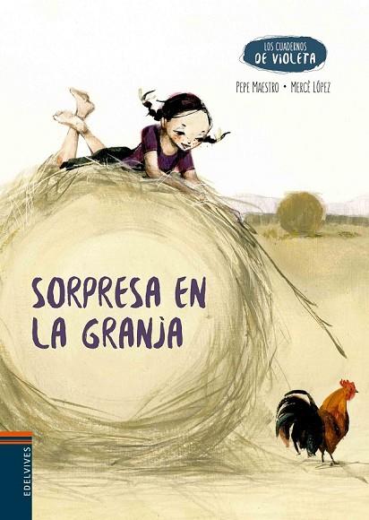 SORPRESA EN LA GRANJA | 9788414001721 | MAESTRO, PEPE/LÓPEZ, MERCÈ | Llibreria L'Odissea - Libreria Online de Vilafranca del Penedès - Comprar libros