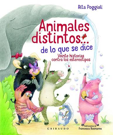 ANIMALES DISTINTOS… DE LO QUE SE DICE | 9788417127879 | POGGIOLI, RITA | Llibreria Online de Vilafranca del Penedès | Comprar llibres en català