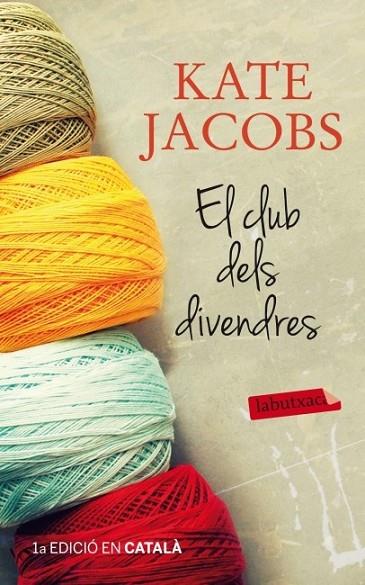 EL CLUB DELS DIVENDRES | 9788499305035 | JACOBS, KATE | Llibreria Online de Vilafranca del Penedès | Comprar llibres en català