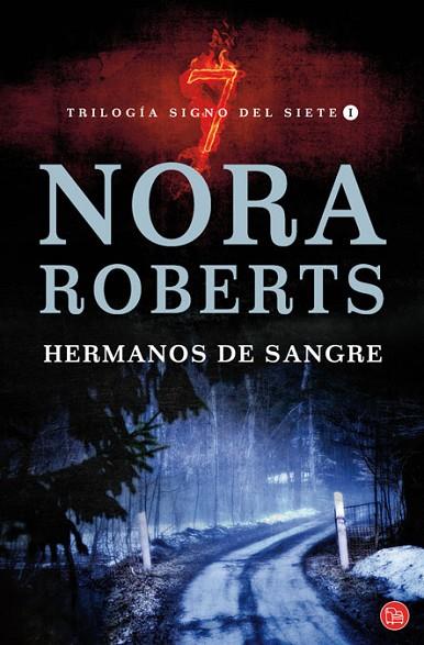 HERMANOS DE SANGRE TRILOGIA SIGNO DEL SIETE | 9788466324168 | ROBERTS, NORA | Llibreria L'Odissea - Libreria Online de Vilafranca del Penedès - Comprar libros