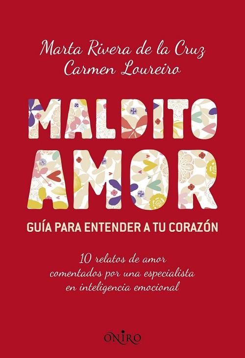 MALDITO AMOR | 9788497546256 | RIVERA DE LA CRUZ, M | Llibreria Online de Vilafranca del Penedès | Comprar llibres en català