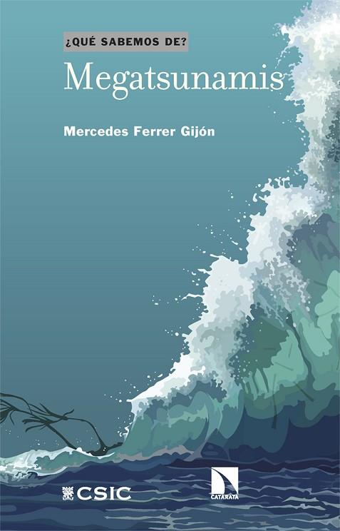 MEGATSUNAMIS | 9788413527673 | FERRER GIJÓN, MERCEDES | Llibreria Online de Vilafranca del Penedès | Comprar llibres en català