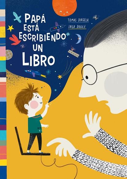 PAPÁ ESTÁ ESCRIBIENDO UN LIBRO | 9788418232275 | DIRGELA, TOMAS | Llibreria L'Odissea - Libreria Online de Vilafranca del Penedès - Comprar libros