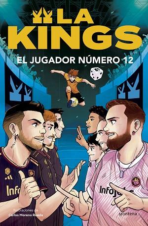 EL JUGADOR NÚMERO 12 ( LA KINGS 1 ) | 9788410050419 | KINGS LEAGUE | Llibreria Online de Vilafranca del Penedès | Comprar llibres en català