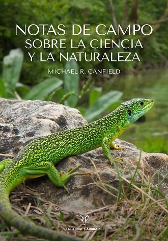 NOTAS DE CAMPO SOBRE LA CIENCIA Y LA NATURALEZA | 9788412724134 | CANFIELD, MICHAEL R. | Llibreria Online de Vilafranca del Penedès | Comprar llibres en català