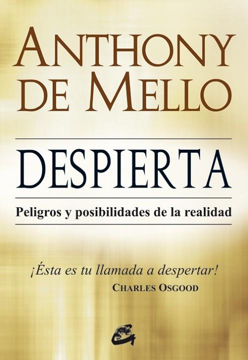 DESPIERTA | 9788484453536 | DE MELLO, ANTHONY | Llibreria Online de Vilafranca del Penedès | Comprar llibres en català