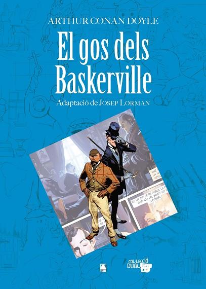 EL GOS DELS BASKERVILLE | 9788430769285 | MARTÍ RAÜLL, SALVADOR/FORTUNY GINÉ, JOAN BAPTISTA/CUNILL I CUADRA, NEUS | Llibreria Online de Vilafranca del Penedès | Comprar llibres en català