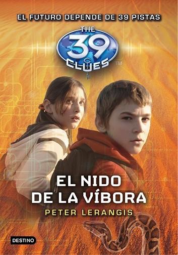 THE 39 CLUES EL NIDO DE LA VIBORA | 9788408108733 | LERANGIS, PETER | Llibreria L'Odissea - Libreria Online de Vilafranca del Penedès - Comprar libros