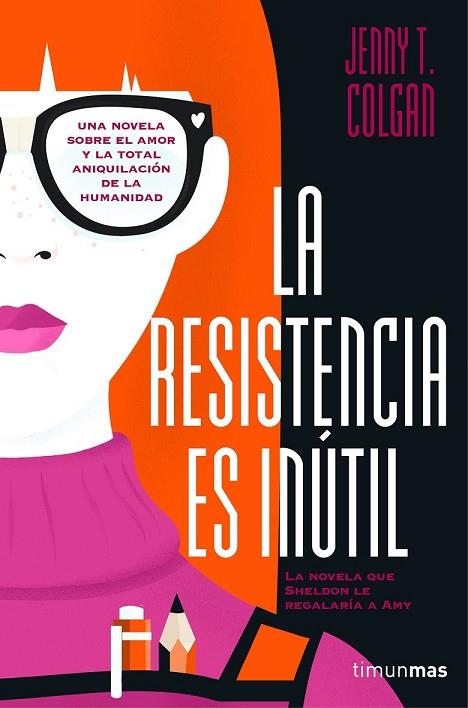 LA RESISTENCIA ES INÚTIL | 9788445003046 | COLGAN, JENNY T | Llibreria Online de Vilafranca del Penedès | Comprar llibres en català