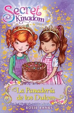 SECRET KINGDOM 8 LA PANADERÍA DE LOS DULCES | 9788424651343 | BANKS, ROSIE | Llibreria Online de Vilafranca del Penedès | Comprar llibres en català