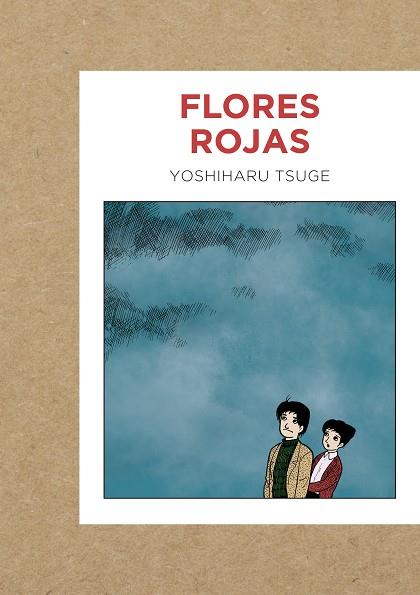 FLORES ROJAS | 9788419168009 | TSUGE, YOSHIHARU | Llibreria L'Odissea - Libreria Online de Vilafranca del Penedès - Comprar libros