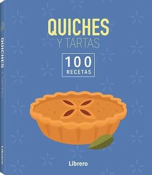 100 RECETAS QUICHES Y TARTAS | 9788411540667 | VV. AA | Llibreria Online de Vilafranca del Penedès | Comprar llibres en català