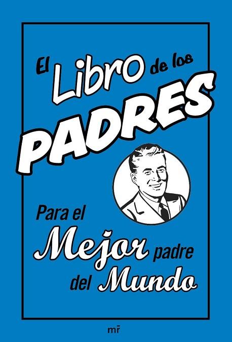 EL LIBRO DE LOS PADRES | 9788427037182 | HEATLEY, MICHAEL | Llibreria Online de Vilafranca del Penedès | Comprar llibres en català