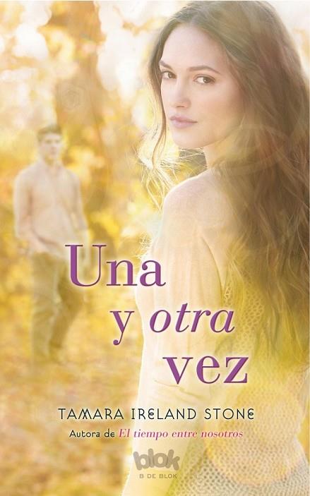 UNA Y OTRA VEZ | 9788416075294 | STONE, TAMARA IRELAND | Llibreria Online de Vilafranca del Penedès | Comprar llibres en català