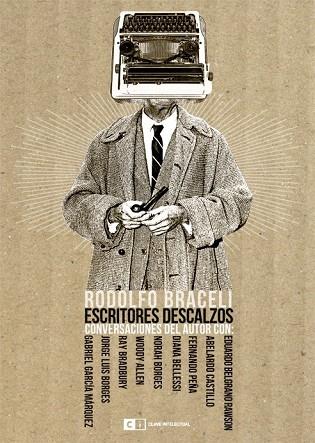 ESCRITORES DESCALZOS | 9788493947132 | BRACELI, RODOLFO | Llibreria Online de Vilafranca del Penedès | Comprar llibres en català