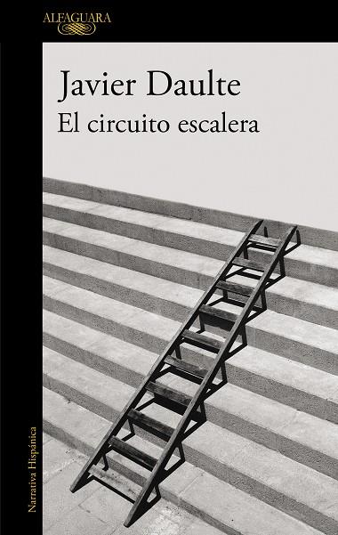 EL CIRCUITO ESCALERA (MAPA DE LAS LENGUAS) | 9788420435312 | DAULTE, JAVIER | Llibreria Online de Vilafranca del Penedès | Comprar llibres en català