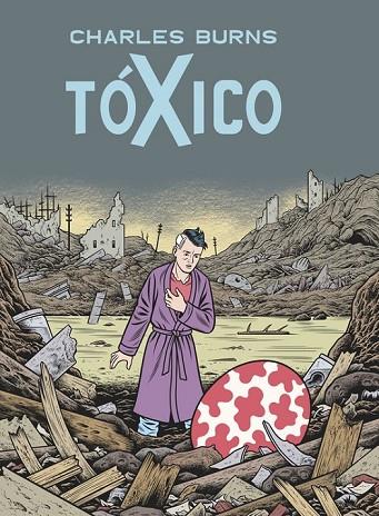 TOXICO | 9788439723509 | BURNS, CHARLES | Llibreria Online de Vilafranca del Penedès | Comprar llibres en català